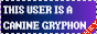 This User Is A Canine Gryphon